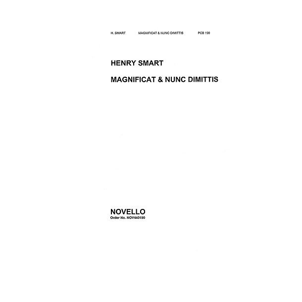 Henry Smart: Magnificat And Nunc Dimittis In B Flat