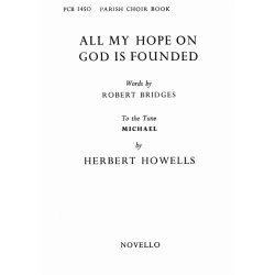 Herbert Howells: All My Hope On God Is Founded (Unison/Piano)