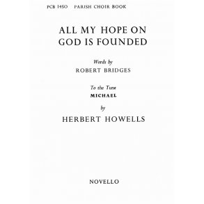 Herbert Howells: All My Hope On God Is Founded (Unison/Piano)