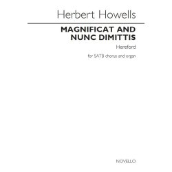 Herbert Howells: Magnificat And Nunc Dimittis (Hereford) Satb/Organ