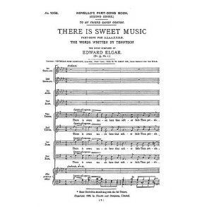 Edward Elgar: There Is Sweet Music (SSAATTBB)