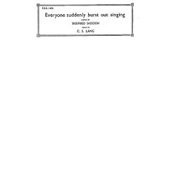 C.S. Lang: Everyone Suddenly Burst Out Singing (SATB)