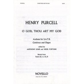 Henry Purcell: O God, Thou Art My God