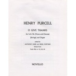 Henry Purcell: O Give Thanks Unto The Lord