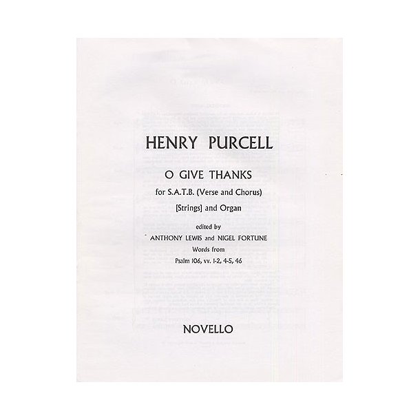 Henry Purcell: O Give Thanks Unto The Lord