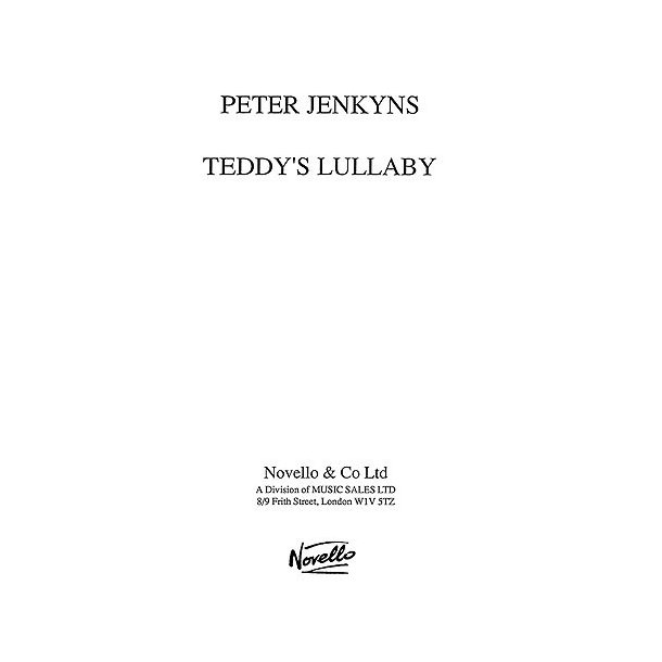 Jenkyns: Teddy's Lullaby for Unison Voices and Piano