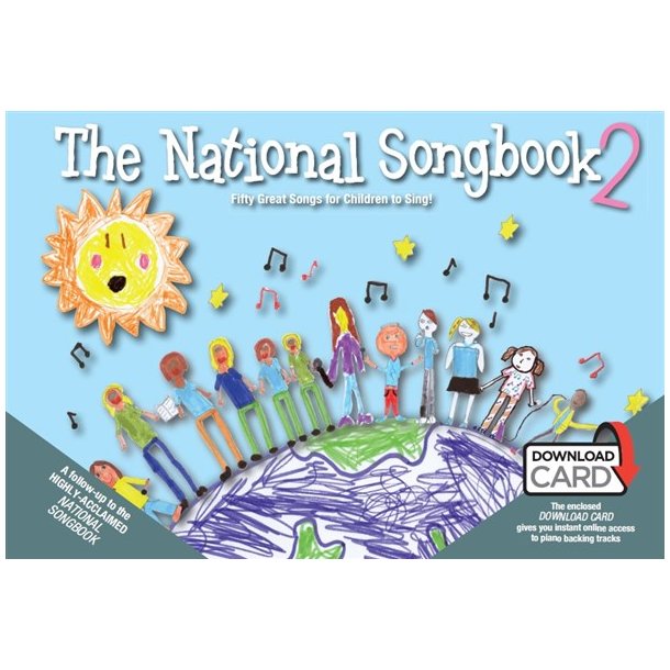 The National Songbook 2: 50 Great Songs For Children To Sing! (Book/Download Card)