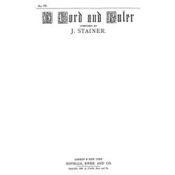 John Stainer: O Lord And Ruler
