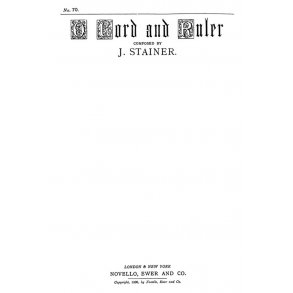John Stainer: O Lord And Ruler