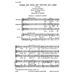 William H. Harris: Come My Way, My Truth, My Life