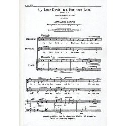 Edward Elgar: My Love Dwelt In A Northern Land (SS)