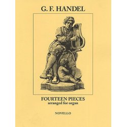 Georg Frideric Handel: Fourteen Pieces (Organ)