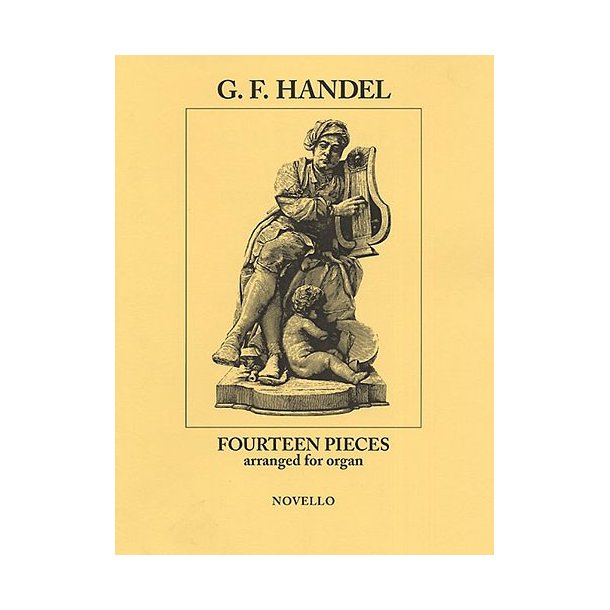 Georg Frideric Handel: Fourteen Pieces (Organ)