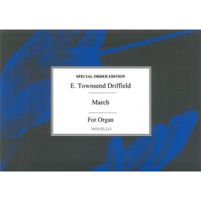 E. Townshend Driffield: March For A Church Festival