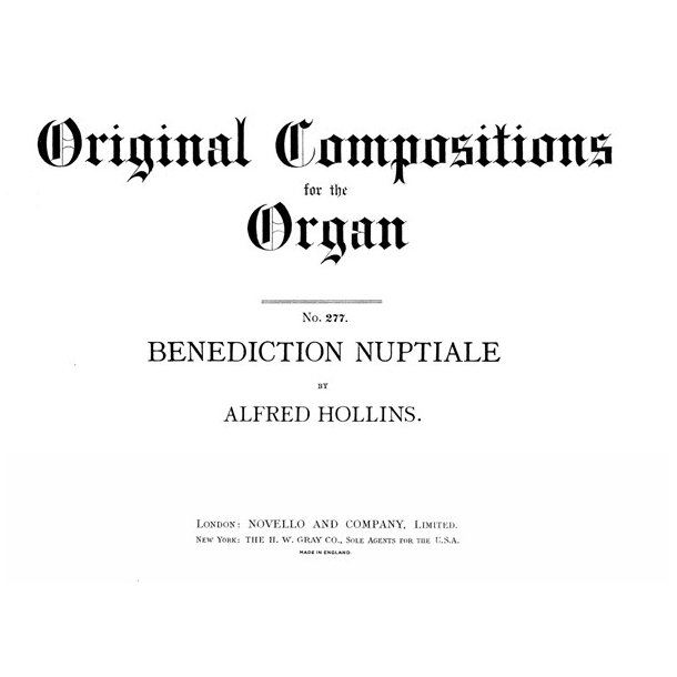 Alfred Hollins: Benediction Nuptiale
