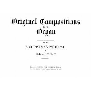 Bertram Luard-Selby: Christmas Pastorale For Organ