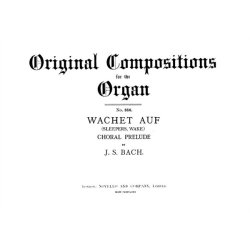 Johann Sebastian Bach: Wachet Auf (Sleepers Wake) Choral Prelude Organ