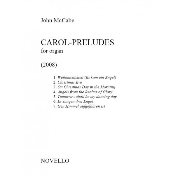 John McCabe: Carol Preludes for Organ