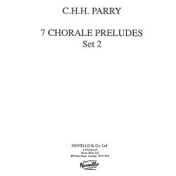 C. Hubert Parry: Seven Chorale Preludes Set 2