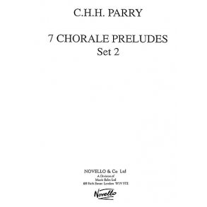 C. Hubert Parry: Seven Chorale Preludes Set 2