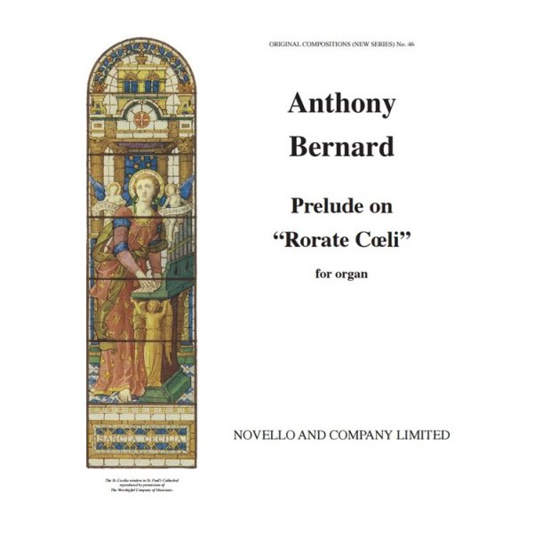 Anthony Bernard: Prelude On Rorate Coeli
