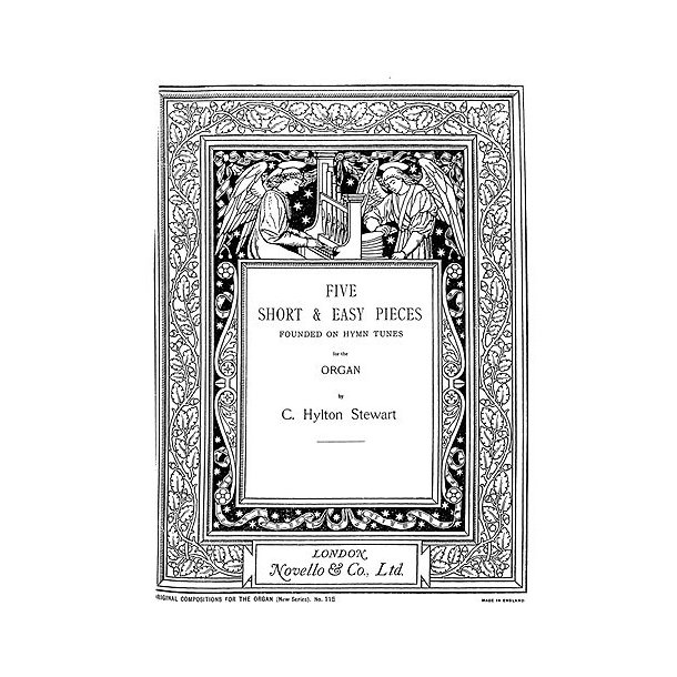 Charles Hylton Stewart: Five Short And Easy Pieces On Hymn Tunes