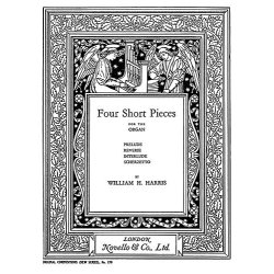 William H. Harris: Four Short Pieces for Organ