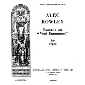 Rowley: Fantasy On Veni Emmanuel for Organ