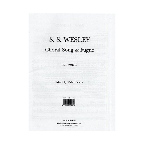 Samuel Sebastian Wesley: Choral Song And Fugue