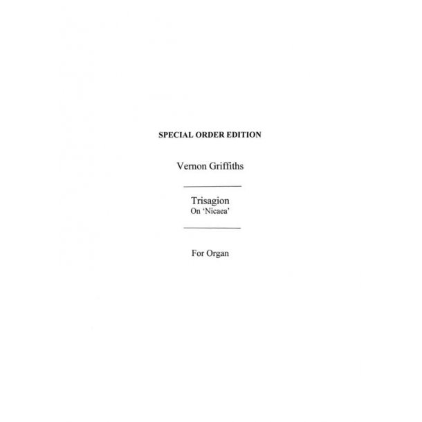Norman Gilbert: Trisagion On 'Nicaea' Organ