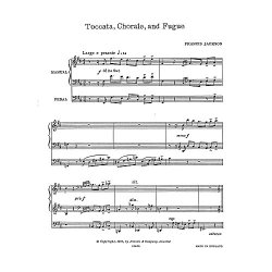 Jackson: Toccata, Chorale &amp; Fugue for Organ