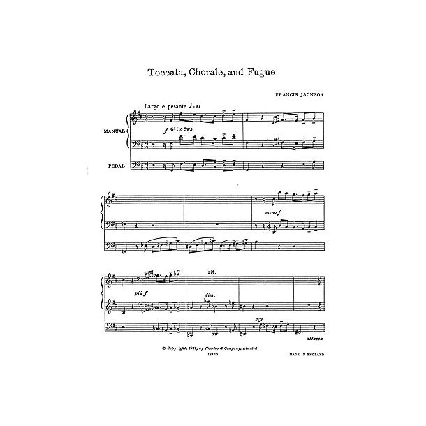 Jackson: Toccata, Chorale &amp; Fugue for Organ