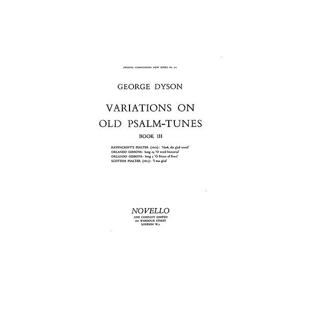 George Dyson: Variations On Old Psalm-tunes for Organ Book 3