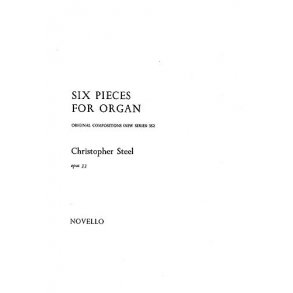 Steel: Six Pieces For Organ
