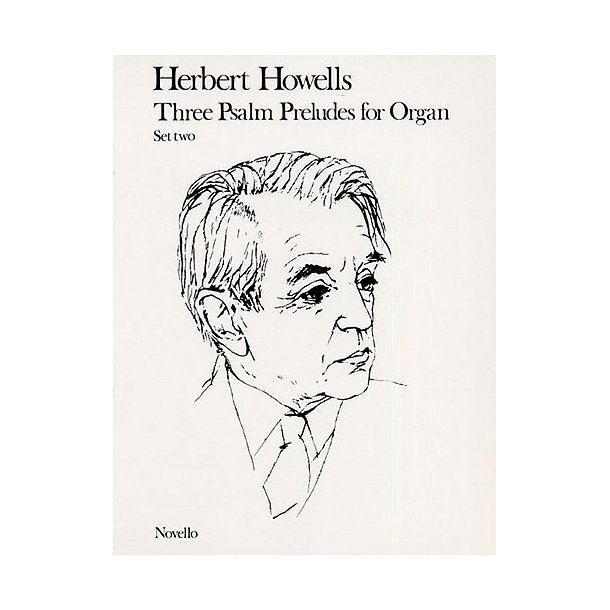 Herbert Howells: Three Psalm Preludes Set 2