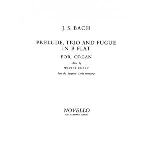 JS Bach: Prelude, Trio And Fugue In B Flat For Organ