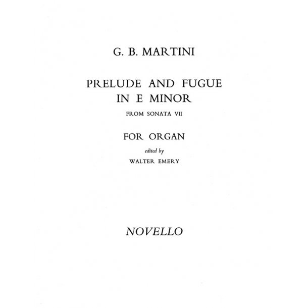 Giovanni Martini: Prelude And Fugue In E Minor Organ