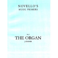 John Stainer: The Organ