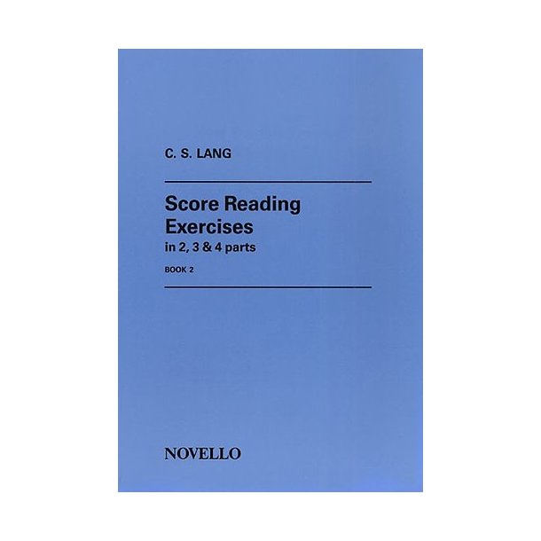 C.S. Lang: Score Reading Exercises Book 2