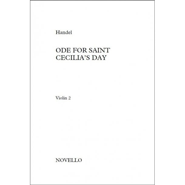 Ode For Saint Cecilia's Day (Violin 2)