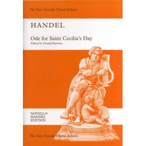 G.F. Handel: Ode For Saint Cecilia's Day - The New Novello Choral Edition