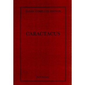 Edward Elgar: Caractacus Complete Edition (Paper)