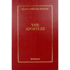Edward Elgar: The Apostles Complete Edition (Cloth)