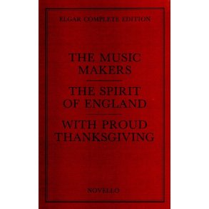 Edward Elgar: The Music Makers Complete Edition (Paper)