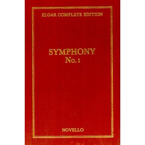 Edward Elgar: Symphony No.1 In A Flat Op.55 Complete Edition (Cloth)