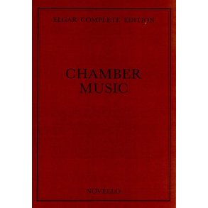 Edward Elgar: Chamber Music Complete Edition