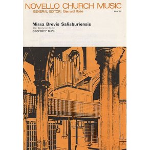 Geoffrey Bush: Missa Brevis Salisburiensis