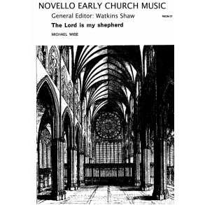 Michael Wise: The Lord Is My Shepherd (Psalm 23)