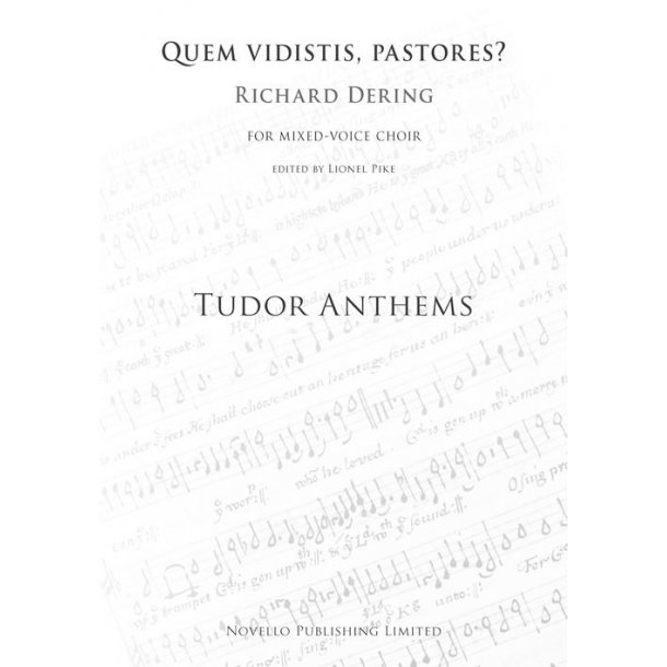 Richard Dering: Quem Vidistis, Pastores? (Tudor Anthems)
