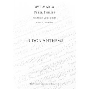 Peter Philips: Ave Maria (Tudor Anthems)